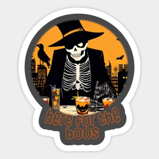 Here for the boos Halloween party pun Sticker